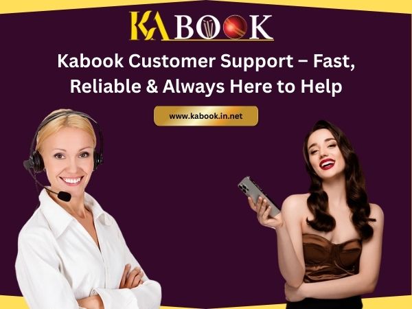 Kabook Customer Support – Fast, Reliable & Always Here to Help