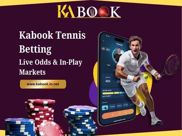 Kabook Tennis Betting – Live Odds & In-Play Markets